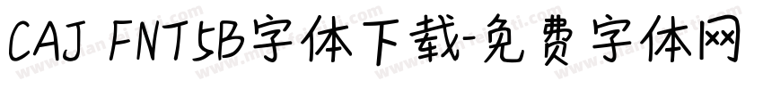 CAJ FNT5B字体下载字体转换